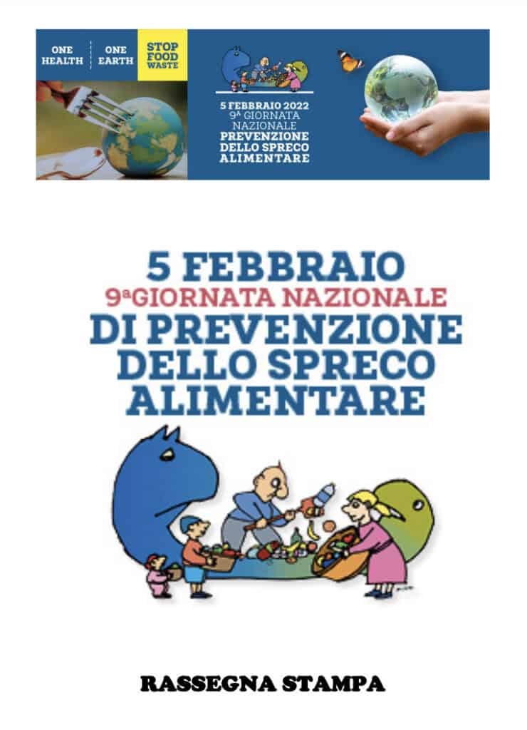 Giornata Nazionale di Prevenzione dello spreco alimentare 2022 Rassegna Stampa