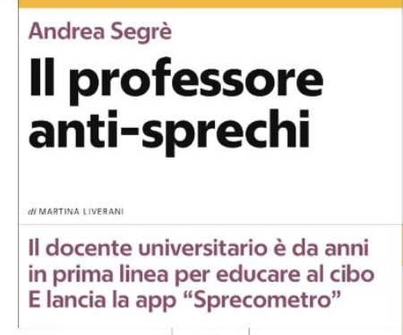 Andrea Segrè: professore anti sprechi